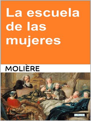 cover image of La escuela de las mujeres--Molière